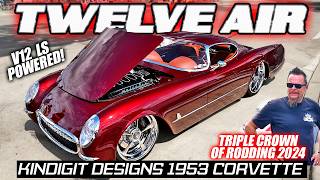 DAVE KINDIG CRUISES IN quotTwelve Airquot V12 53 Corvette Triple Crown of Rodding 2024 Car Show Winner [upl. by Les]