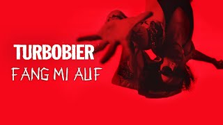 TURBOBIER  Fang mi auf OFFIZIELLES VIDEO [upl. by Airdnal]