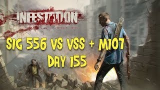 Infestation Survivor Stories Sig 556 Vs VSS  M107 Day 155 [upl. by Reade240]