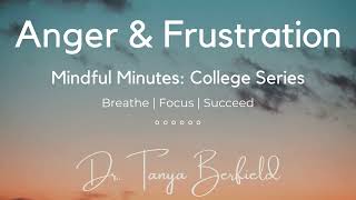 Anger and Frustration Release Meditation for College Students [upl. by Dalston]