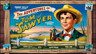 The Adventures of Tom Sawyer 1938 [upl. by Matless]