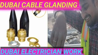 DUBAI CABLE GLANDING KAISE HOTA HAI DUBAI ELECTRICIAN WORK [upl. by Ccasi]