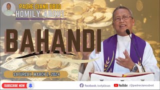 Fr Ciano Homily about BAHANDI  0322024 [upl. by Aiht]