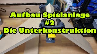 Aufbau Spielanlage  2  Die Unterkonstruktion [upl. by Ical411]