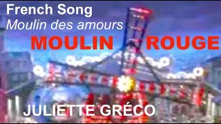 Juliette Gréco Moulin Rouge French Song FrEn Lyrics [upl. by Eimmac]