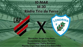 ATHLETICO PR X LONDRINA AO VIVO [upl. by Anirahs]