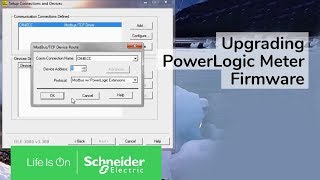 Upgrading PowerLogic Meter Firmware via Download Firmware Utility DLF  Schneider Electric Support [upl. by Rorry424]