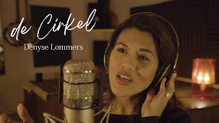 Denyse Lommers  de Cirkel  Officiële Videoclip [upl. by Muriel]