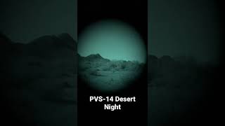 Desert Night Vision PVS14 [upl. by Leidba]