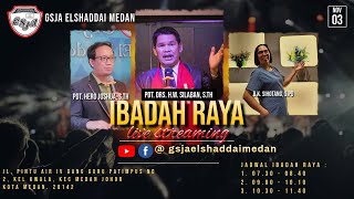 Ibadah Raya Streaming 1 GSJA El Shaddai  pkl 0730  0840  03 November 2024 [upl. by Ellecrad]