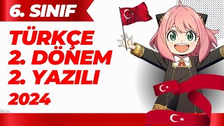 6 Sınıf Türkçe 2 Dönem 2 Yazılı 2024 [upl. by Rosemaria492]