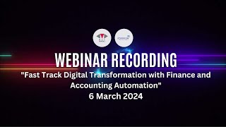 Webinar Recording  Fast Track Digital Transformation with Finance and Accounting Automation rpa [upl. by Gebhardt]