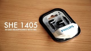 Philips SHE 1405 In Ear Headphones With Mic Unboxing Review Sound test [upl. by Tterag]