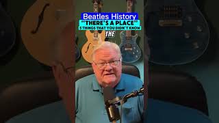 Beatles History  quotTheres A Placequot  5 Things That You Didnt Know [upl. by Kenti536]