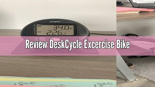 Review DeskCycle Excercise Bike [upl. by Aiouqahs568]