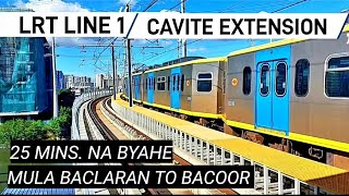 LRT LINE 1 CAVITE EXTENSION  25 MINS LANG FROM BACLARAN TO BACOOR  PANALO ITO [upl. by Ellerehc]