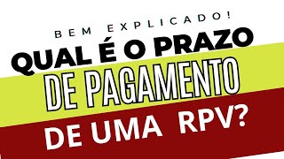 Qual é o prazo de pagamento de uma RPV FIQUE POR DENTRO [upl. by Duwe505]