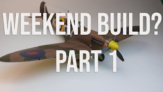 Kotare Spitfire Weekend Build [upl. by Ellehcin508]