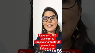 Recurso UFRJ Questão 32 Dimensionamento de pessoal na Enfermagem enfermagem ufrj [upl. by Eduino48]