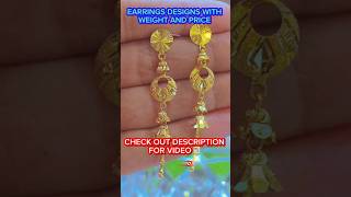 Latest Earrings designs 22ct with weight and Price earrings goldearrings lightweightearrings [upl. by Ford]