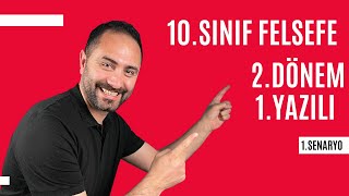 10SINIF FELSEFE 2DÖNEM 1YAZILI SINAVI 💯 1SENARYO 💯 [upl. by Lacram]