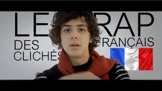 Le rap des clichés français [upl. by Bez518]