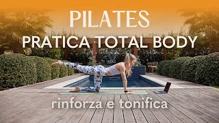 Pilatesrinforza e tonifica  Pratica Total Body [upl. by Einaej]