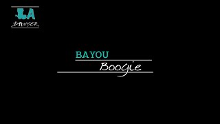 LA Danser  Learn to dance the Bayou Boogie [upl. by Peers]