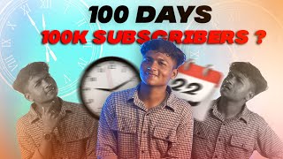 CAN I GET 100K SUBSCRIBERS IN 100 DAYS 💥🤔 YouTube Growth Challenge  Nithin FTS  editing [upl. by Beedon]