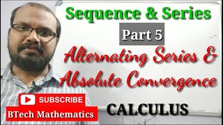 Alternating Series Absolute Convergence amp Conditional Convergence [upl. by Catton]