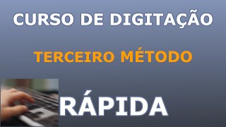 Curso de digitação rápida  Terceiro método [upl. by Pansy]