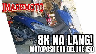 8K Na Lang🔥New Motoposh Evo Deluxe 150 iMarkMoto [upl. by Regina]