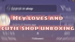 Vlog28 HEY LOVES AND CUTIE SHOP UNBOXING  Lj Apiado [upl. by Caz982]