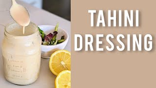 Easy Homemade Tahini Dressing [upl. by Curren991]