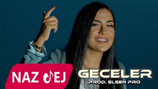 Elsen Pro amp Naz Dej  Geceler Official Music Video [upl. by Noizneb40]