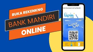 CARA BUKA REKENING BANK MANDIRI MUDAH  BUKA REKENING MANDIRI ONLINE MELALUI LIVIN BY MANDIRI [upl. by Veno]