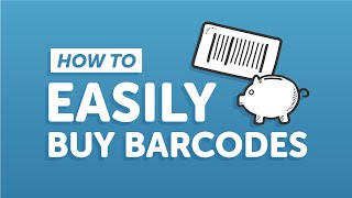 How To EASILY Buy Barcodes in 2024 [upl. by Reffotsirhc]