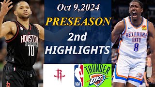 Rockets Vs Thunder FULL Game 2nd Oct 9 2024  NBA TODAY  NBA HIGHLIGHTS  NBA Preseason [upl. by Caesar97]