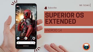 This is Most Promising Custom Rom  Superior OS Extended  Android 14  Full Review  Mr Techky [upl. by Raddatz]