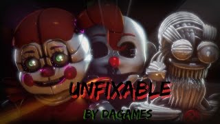 Unfixable By DAGames FNAF SFM [upl. by Aneloc]