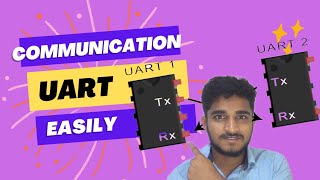 UART Communication Transmitting and Receiving Data [upl. by Weinman]