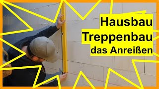 22b  Treppe anreißen beim Hausbau  DIY [upl. by Llertram]