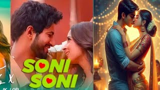 Soni Soni song  Ishq vishk Rebound  Rohit Saraf  Pashmina  Romantic song 2024  Remix songs 🎵 [upl. by Boni]