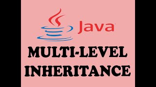 MULTI LEVEL INHERITANCE IN JAVA URDU  HINDI [upl. by Ssej744]