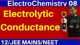 ElectroChemistry 08  Electrolytic Conductance  Conductivity  Molar and Equivalent Conductivity [upl. by Bolme95]