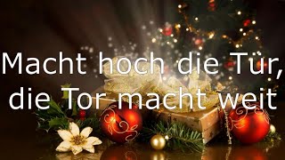 Macht hoch die Tür die Tor macht weit  Weihnachtslied mit Text [upl. by Tnecnev683]