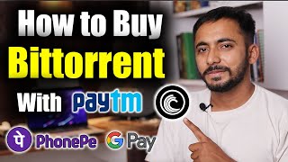 How to Buy Bittorrent Coin BTTC with Paytm Phonepay Gpay  Buy with Rs 100 Only  Crypto Update [upl. by Medorra656]