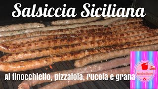 Salsiccia siciliana fatta in casa tradizionale al finocchietto alla pizzaiola rucola grana e vin [upl. by Dedrick]