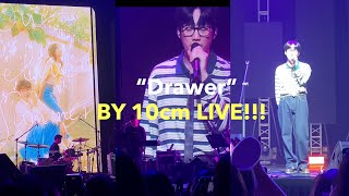 “Drawer” LIVE by 10cm at TJ MONTERDE Concert Sariling Mundo Our Beloved Summer OST [upl. by Ardnekat71]