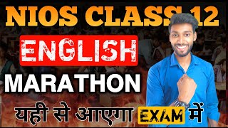 NIOS CLASS 12 ENGLISH IMPORTANT QUESTONS  NIOS CLASS 12 ENGLISH MARATHON [upl. by Eicarg]